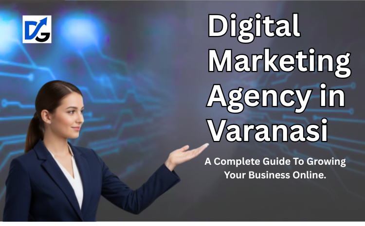 Digital Marketing Agency in Varanasi